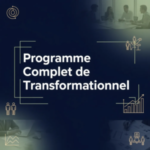 Programme Complet de Leadership Transformationnel