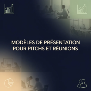 Modèles de Présentation pour Pitchs et Réunions